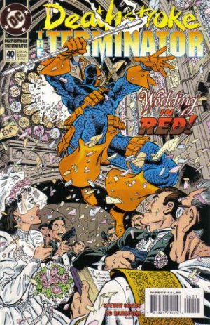 Deathstroke the Terminator 40 - Wedding in Red