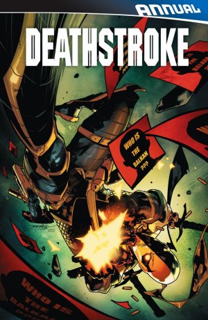 Deathstroke # 2 Issues V3 - Annuals (2015 - 2016)