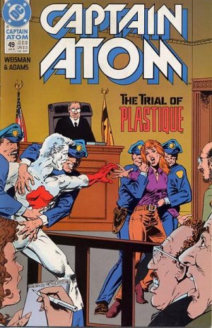 Captain Atom 49 - The Trial of Plastique - A Love Story