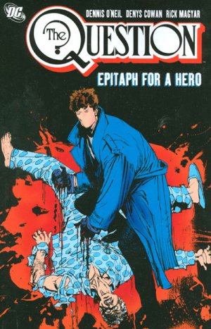 The Question 3 - Epitaph for a Hero
