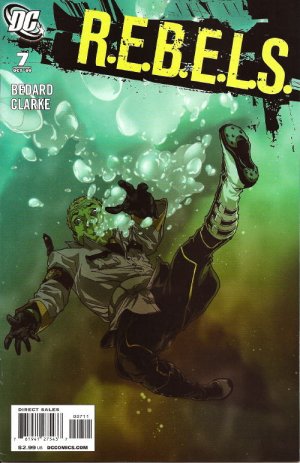 R.E.B.E.L.S. # 7 Issues (2009 - 2011)
