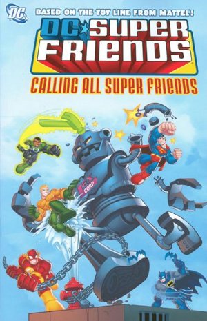 DC Super Friends 2 - Calling All Super Friends