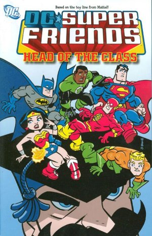 DC Super Friends 3 - Head of the Class