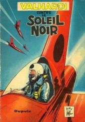 Les aventures de Jean Valhardi 6 - Valhardi contre le Soleil Noir