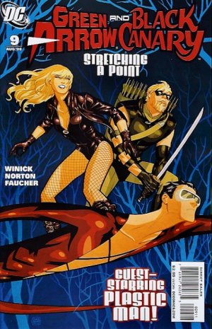 Green Arrow and Black Canary 9 - A League of Their Own, Part 1: Rubber and Glue
