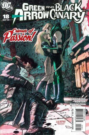 Green Arrow and Black Canary # 18 Issues (2007 - 2010)