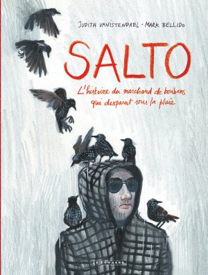 Salto 1 - L'histoire du marchand de bonbons qui disparut sous la pluie