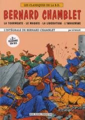 Bernard Chamblet 1 - La Tourmente-Le Maquis-La Libération-L'Indochine