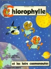 Chlorophylle 6 - Et les loirs cosmonautes