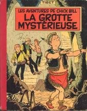 Chick Bill 8 - La grotte mystèrieuse