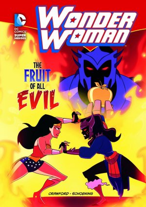 Wonder Woman - The Fruit of All Evil édition Softcover (Souple)