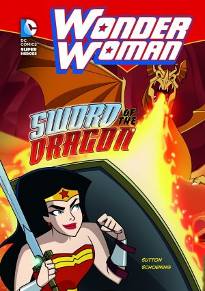 Wonder Woman - Sword of the Dragon édition Sotfcover (souple)
