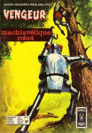 Vengeur 4 - Machiavélique robot