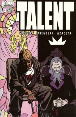 Talent # 3 Issues