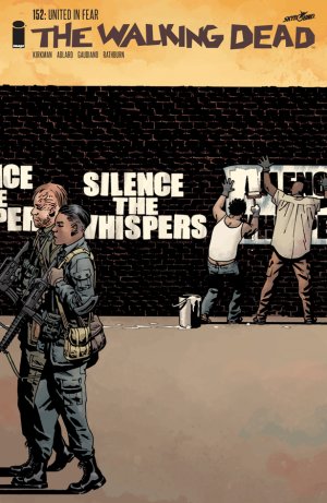 Walking Dead # 152 Issues (2003 - Ongoing)