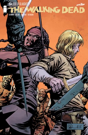 Walking Dead # 154 Issues (2003 - Ongoing)
