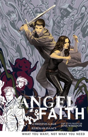Angel & Faith 5 - What You Want, Not What You Need
