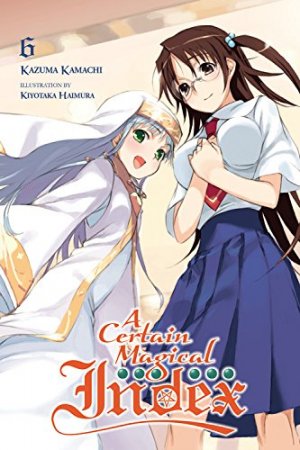 couverture, jaquette A Certain Magical Index 6  (Yen Press) Light novel