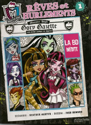 Monster High 1 - Reves et Hurlements 1