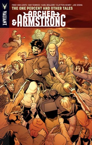 couverture, jaquette Archer and Armstrong 7  - The One Percent and Other TalesTPB softcover (souple) - Issues V2 (Valiant Comics) Comics