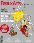 Beaux Arts 5 -  Astérix a 50 ans ! Les secrets de la potion magique