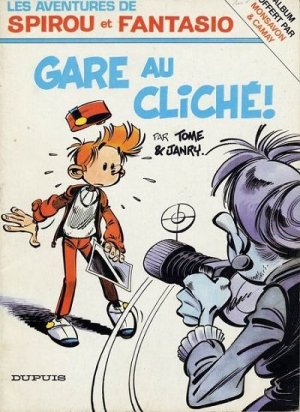 Les aventures de Spirou et Fantasio 1 - Gare au cliché !