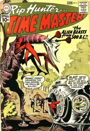 Rip Hunter... Time Master 2 - The Alien Beasts from 500 B.C.
