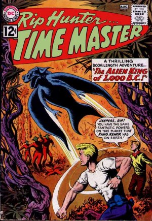 Rip Hunter... Time Master 9 - The Alien King of 1,000 B.C.