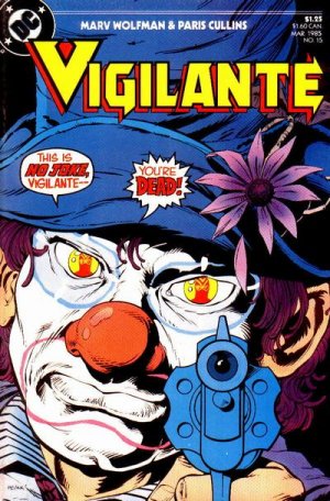 Vigilante 15 - Send in the Clowns