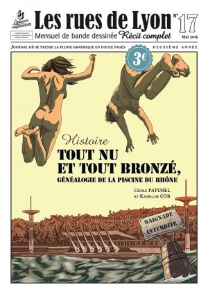 Les rues de Lyon 17 - Tout nu et tout bronzé : généalogie de la piscine du Rhône