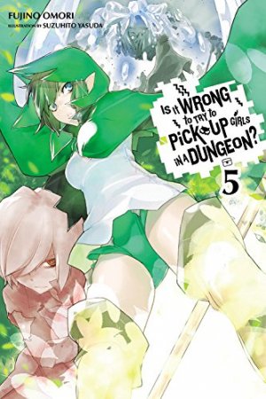 couverture, jaquette DanMachi - La légende des Familias 5  (Yen On) Light novel
