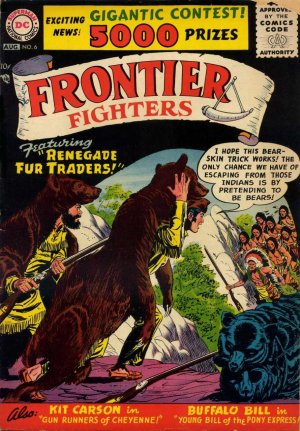 Frontier Fighters # 6 Issues (1955 - 1956)