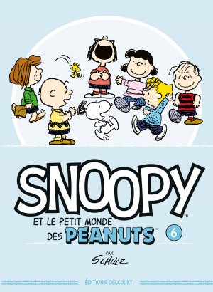 Snoopy et le petit monde des peanuts T.6