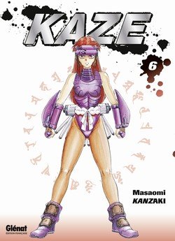 couverture, jaquette Kaze 6  (Glénat Manga) Manga