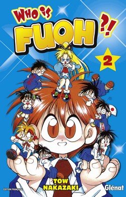 couverture, jaquette Who is Fuoh ?! 2  (Glénat Manga) Manga