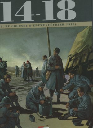 14-18 5 - Le colosse d'ébène - Février 1916