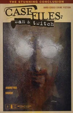 Case Files - Sam and Twitch 6 - Have You Seen Me, Part 6