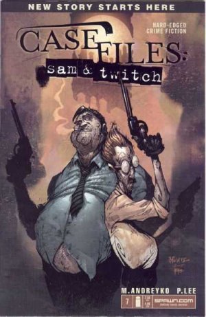 Case Files - Sam and Twitch # 7 Issues (2003 - 2006)