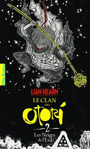 couverture, jaquette Le clan des Otori 2  - Les Neiges de l'exil (Gallimard jeunesse) Roman