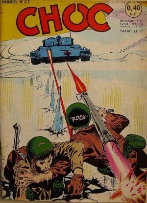 Choc 27 - Rencontrer le Lt. Rock
