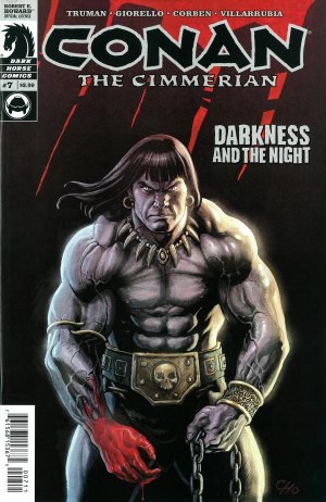Conan the Cimmerian 7 - Darkness and the Night: Part Seven of Seven