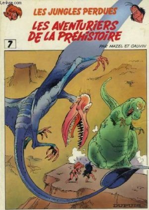 Boulouloum et Guiliguili 7 - Les aventuriers de la prehistoire