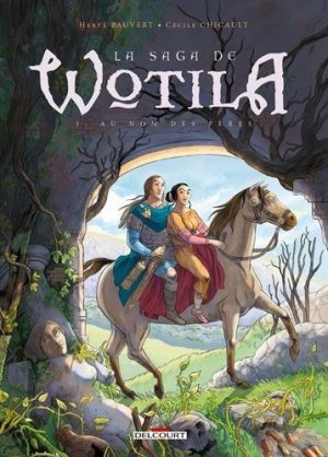 La saga de Wotila 3 - Au nom des pères