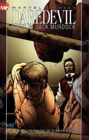 couverture, jaquette Daredevil - Battlin' Jack Murdock 3  - Round 3Issues (2007) (Marvel) Comics