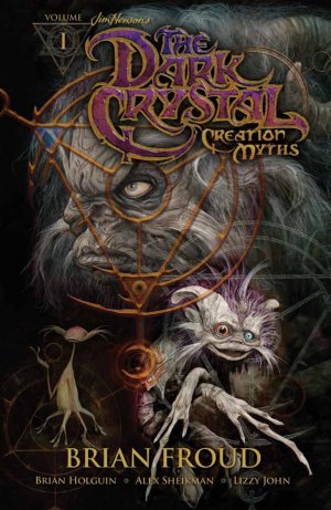 couverture, jaquette The Dark Crystal - Creation Myths 1  - Creation Myths Vol. 1TPB hardcover (cartonnée) (Boom! Studios) Comics