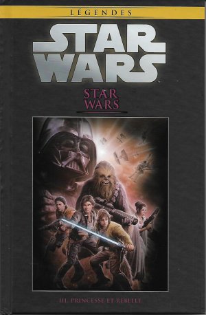Star Wars - La Collection de Référence 56 - 56. Star Wars : III - Princesse et Rebelle