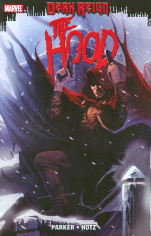 Dark Reign - The Hood édition TPB softcover (souple)