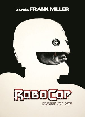 Robocop - Mort ou Vif édition TPB hardcover (cartonnée)