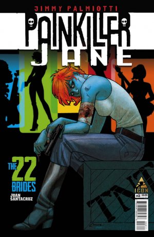 Painkiller Jane - The 22 Brides 3 - The End