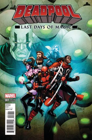 Deadpool - Last Days of Magic # 1